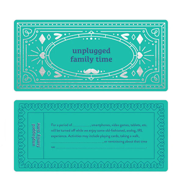 Sample fill-it-in teal voucher with metallic silver details says, "Unplugged Family Time" with details on the reverse side