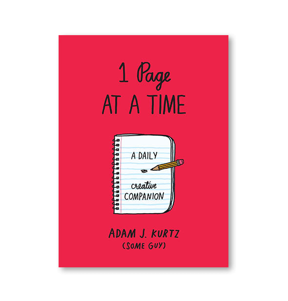 Red cover of 1 Page at a Time by Adam J. Kurtz