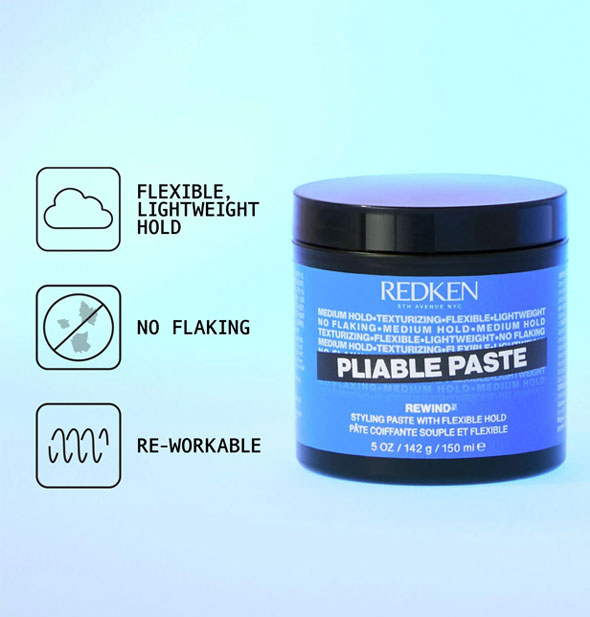 Pot of Redken Pliable Paste is labeled with key features: Flexible, lightweight hold; No flaking; and Re-workable alongside icons representing each