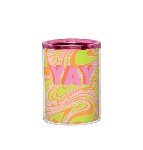 Cylindrical drink tumbler with pink rim and orange, pink, and green swirl pattern says "YAY" in large shadowed pink and orange lettering