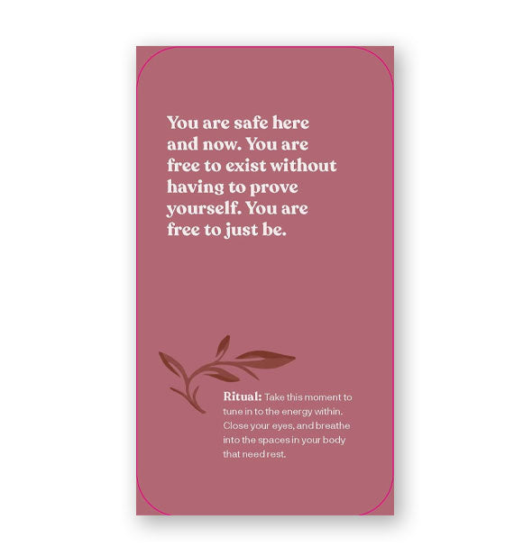 Sample card from the All of You Is Magic deck says, "You are safe here and now. You are free to exist without having to prove yourself. You are free to just be."