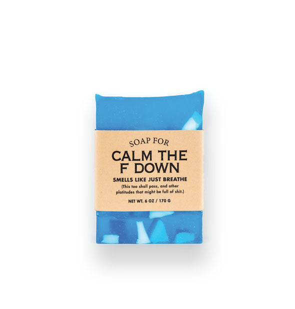 Bar of Soap for Calm the F Down (Smells Like Just Breathe) is blue with blue and white flecks and wrapped in brown paper with black lettering