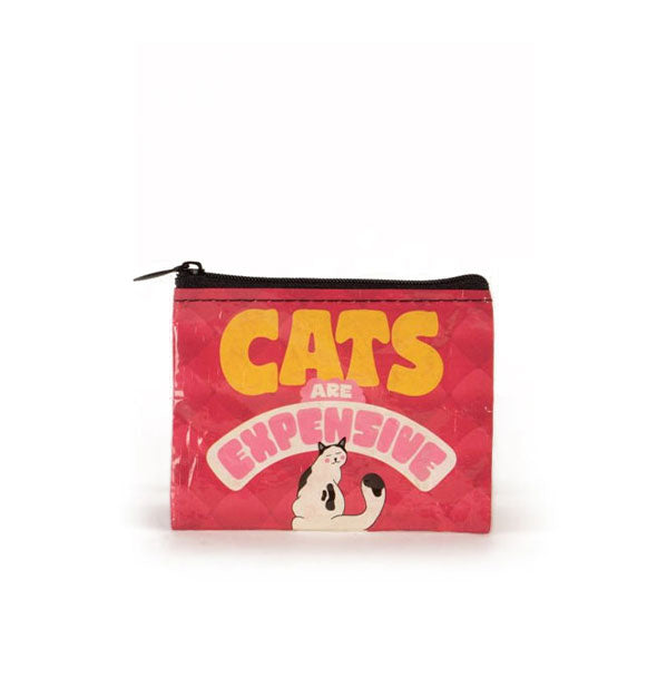 Reddish pouch with black zipper and text-heavy illustration that says, "Cats are expensive"