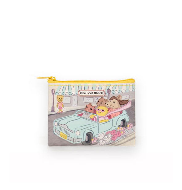 Coin purse with yellow zipper features illustration of a cartoon bear, horse, fox, and chick riding down a street in a blue convertible under the label, "One Cool Chick"