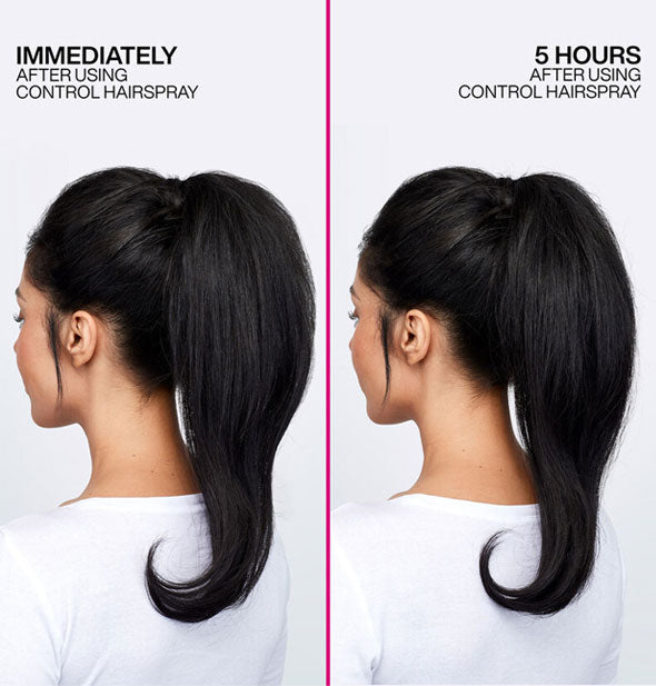 Side-by-side comparison of model's ponytail immediately after using Redken Control Hairspray vs. 5 hours after using Redken Control Hairspray