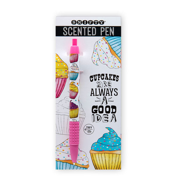 Scented Pen by Snifty features a pink tip, cap, and grip with cupcake pattern on a white barrel body and is attached to a matching product card that says, "Cupcakes are always a good idea"