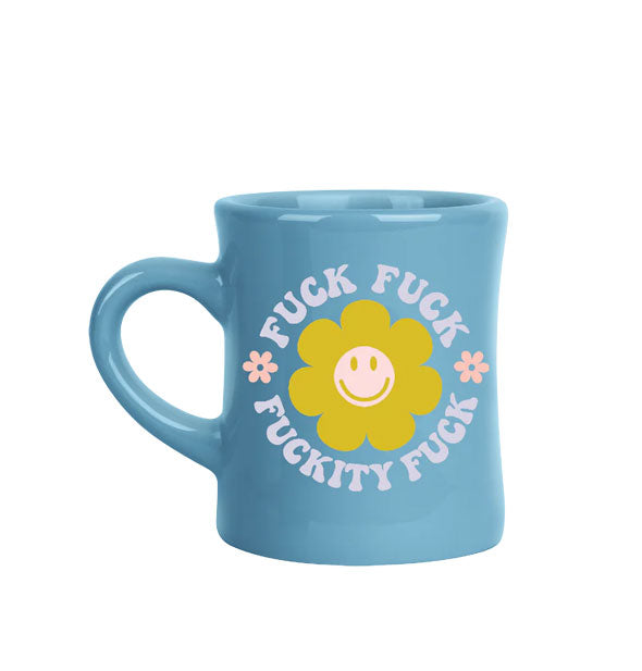 Blue diner mug with pink and gold smiley face daisy graphic is encircled with the words, "Fuck Fuck Fuckity Fuck" in light purple retro-style lettering accented by two smaller pink daisies