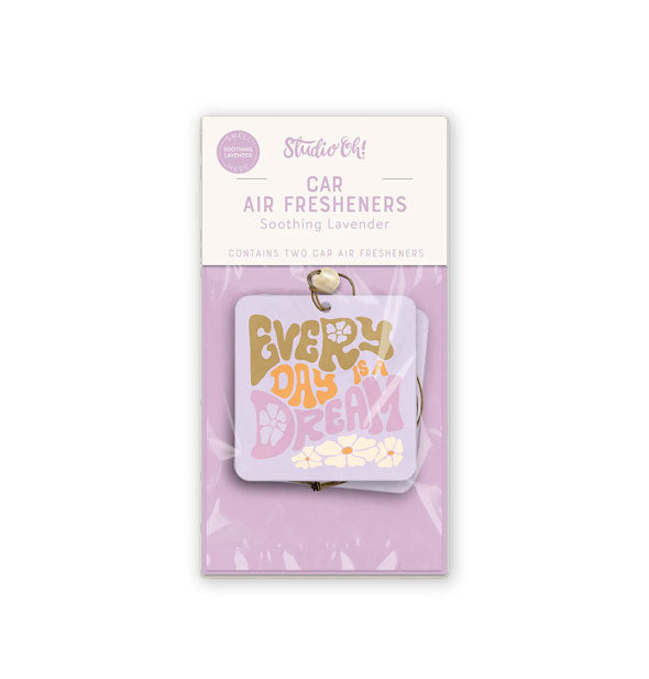 Pack of two square purple car air fresheners that say, "Every Day Is a Dream" in psychedelic lettering accented by daisies