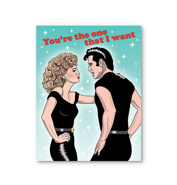 Greeting card featuring illustration of Sandy and Danny from Grease dancing amid small white stars on a green background says, "You're the one that I want" at the top in red lettering