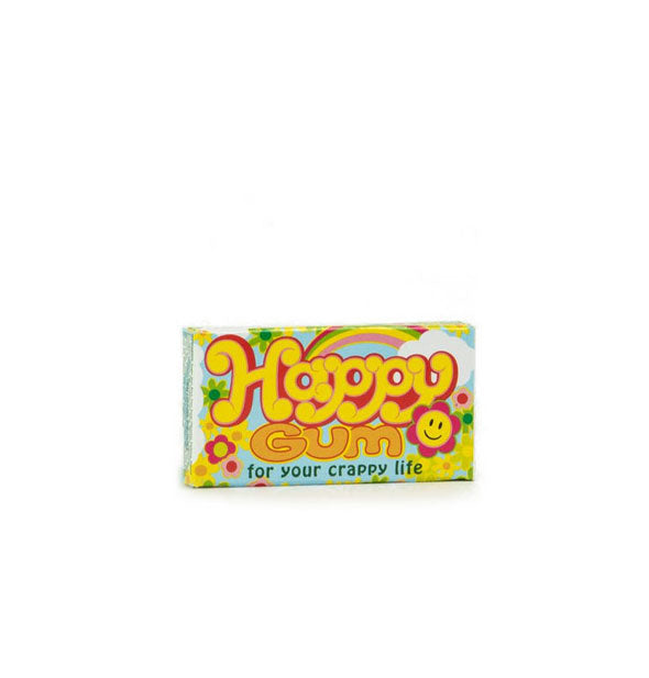 Gum pack with colorful rainbow and flower illustrations says, "Happy gum for your crappy life"