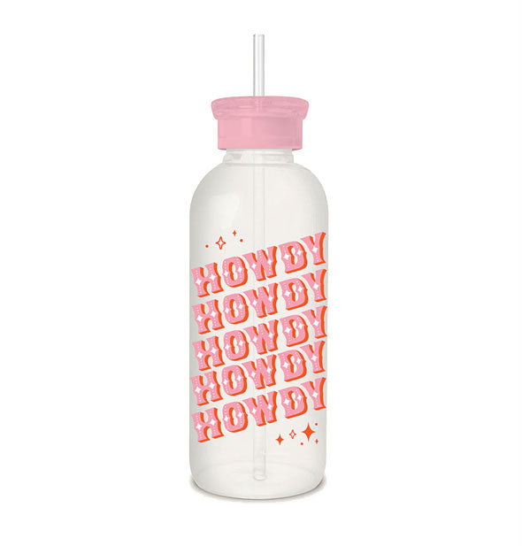 Glass water bottle with straw and pink lid says, "Howdy" repeated five times in a pink Western-style typeface
