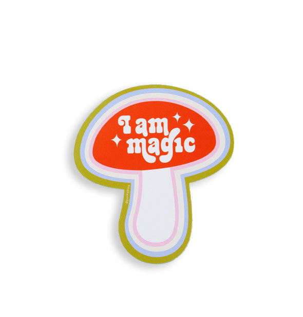 Mushroom-shaped sticker with red top says, "I am magic" in white lettering accented by white stars