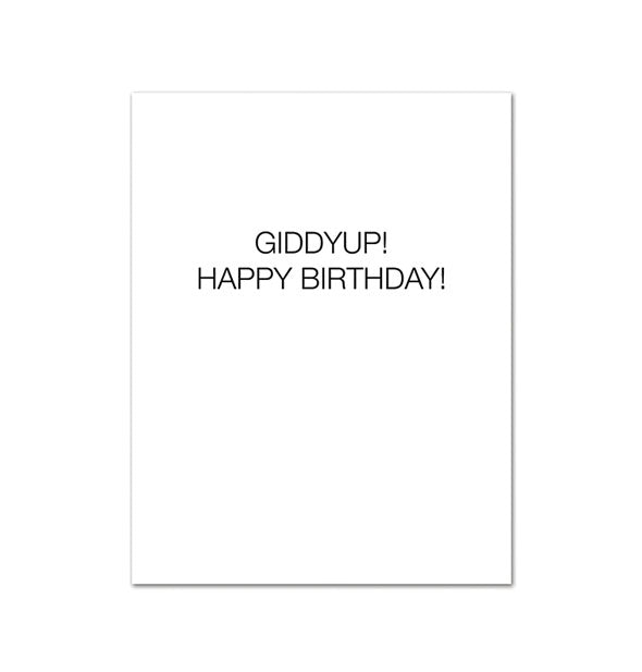 Greeting card interior says, "Giddyup! Happy birthday!"