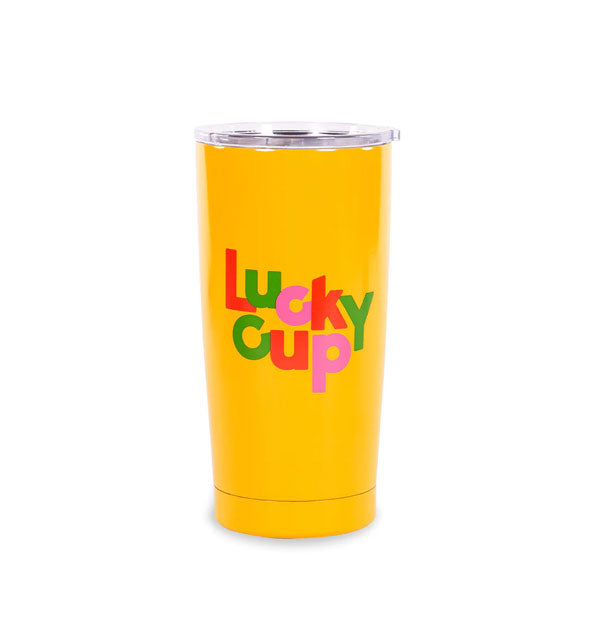 Yellow drink tumbler with clear lid says, "Lucky Cup" in alternating red, green, and pink lettering