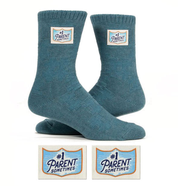Dark teal socks with sewn-on labels that say, "#1 parent sometimes"