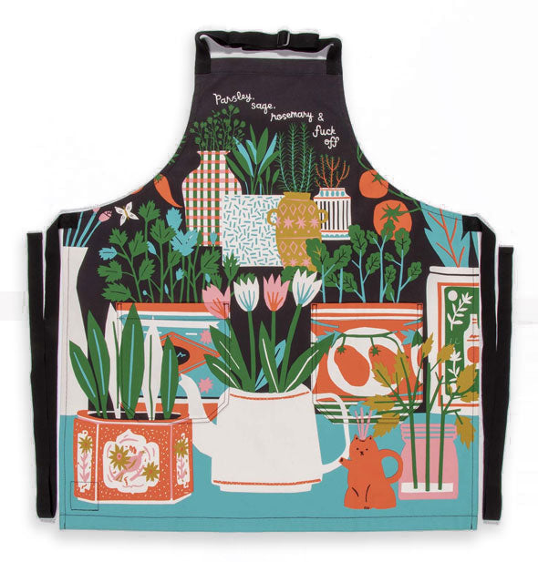 Apron with all-over potted plant illustrations says, "Parsley, sage, rosemary & fuck off" in cursive lettering at the top