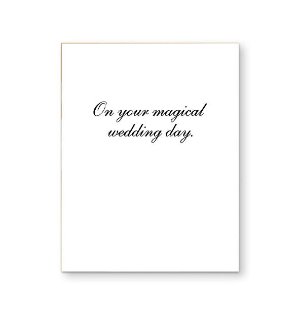 Greeting card interior says, "On your magical wedding day" in black script