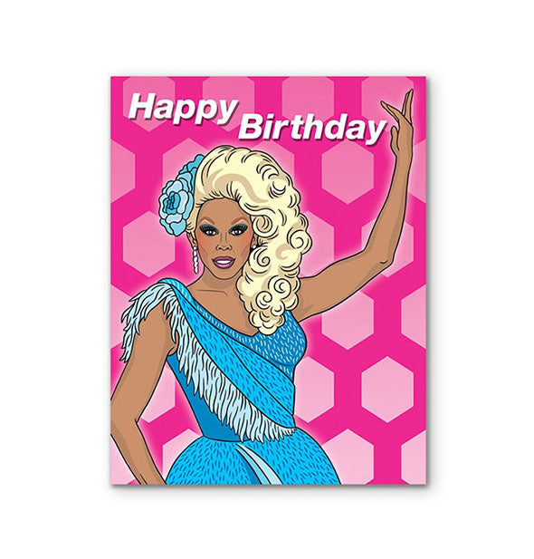 Pink greeting card with honeycomb pattern features illustration of RuPaul below the words, "Happy Birthday" in white lettering
