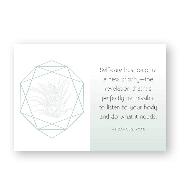 Page spread from Self Care: Meditations & Inspirations features a quote by Frances Ryan: "Self-care has become a new priority—the revelation that it's perfectly permissible to listen to your body and do what it needs."