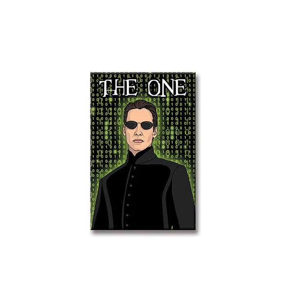 Rectangular magnet featuring illustration of Neo from The Matrix on a background of green binary code says, "The One" at the top