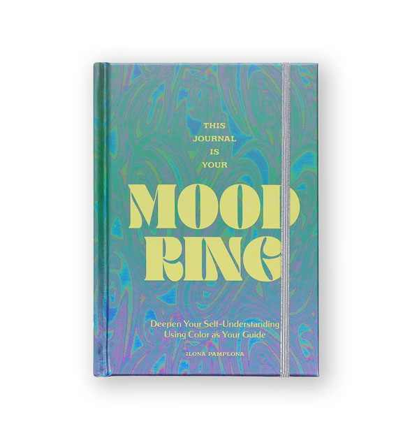 Cover of This Journal Is Your Mood Ring with silver elastic band features a teal-to-purple ombre with swirled effect