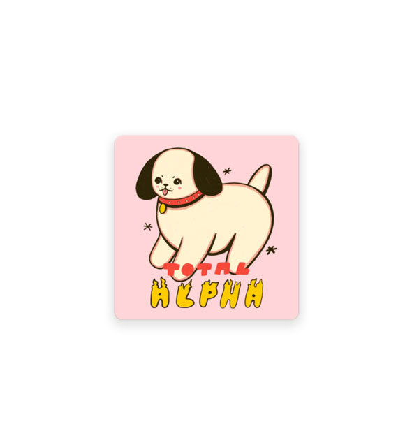 Square pink sticker with rounded corners features illustration of a cute rounded puppy flanked by small stars and the words, "Total Alpha" in red and yellow lettering, some of which has a flame effect