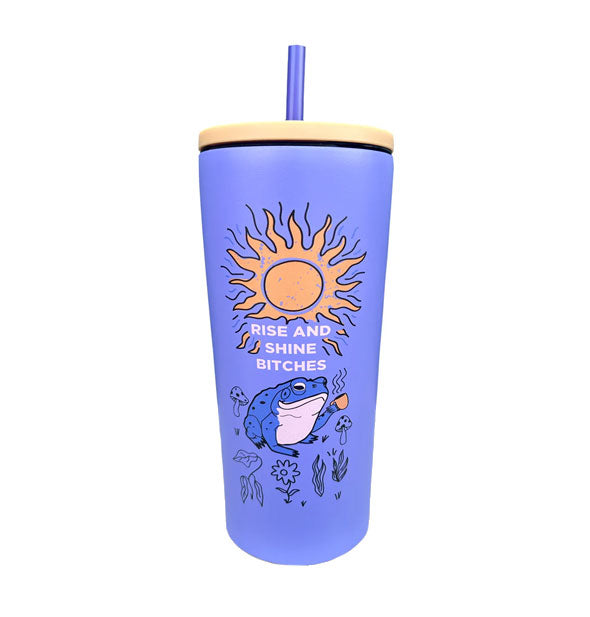 Dark periwinkle drink tumbler with lid and straw features illustration of a frog sipping coffee under a bright sun and the words, "Rise and shine bitches" in white lettering