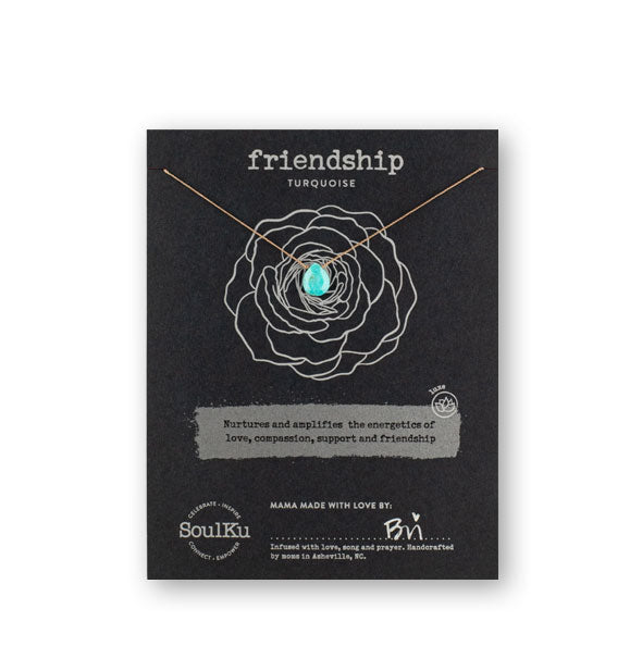 Friendship Turquoise stone necklace on black SoulKu product card says, "Nurtures and amplifies the energetics of love, compassion, support, and friendship"