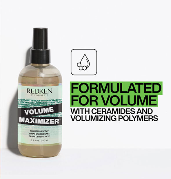 Bottle of Redken Volume Maximizer is labeled, "Formulated for volume with ceramides and volumizing polymers"