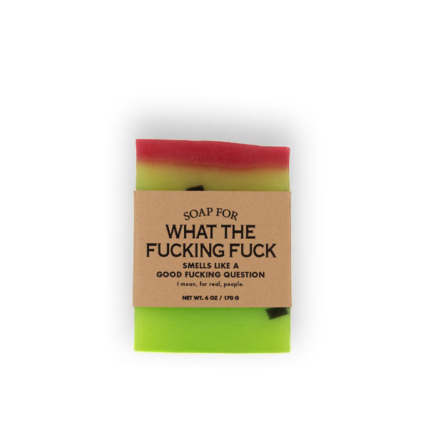 Bar of Soap for What the Fucking Fuck (Smells Like a Good Fucking Question) is bright green with a red stripe and black flecks and wrapped in brown paper with black lettering