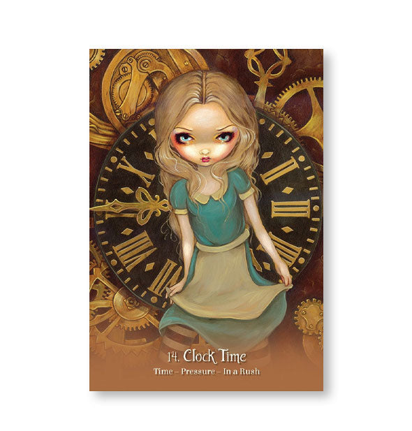 Sample card from Alice: The Wonderland Oracle deck says, "Clock Time" and features an illustration of Alice in front of a large clock with Roman numerals