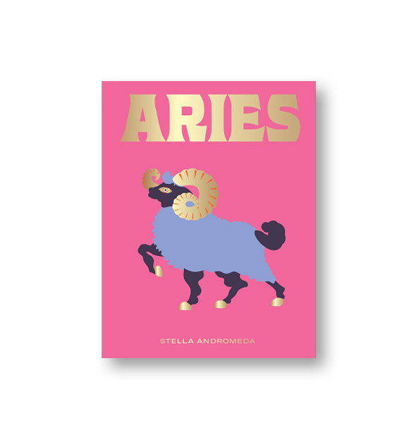 Pink cover of Aries by Stella Andromeda with ram illustration