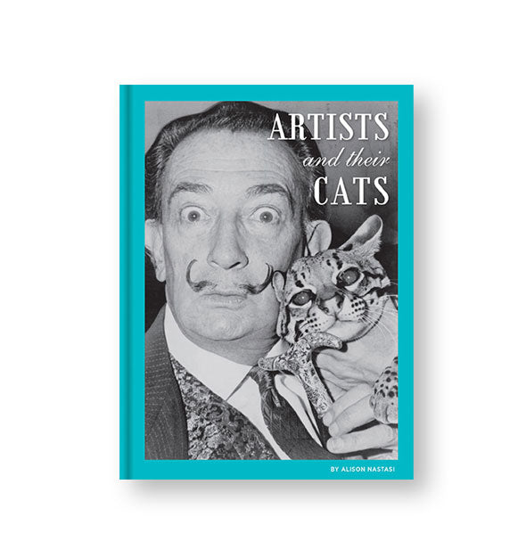 Cover of Artists and Their Cats features a black and white photograph of Salvador Dalí holding his pet ocelot