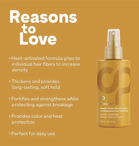 A bottle of ColorProof Biorepair Thicken Blow Dry Spray next to bulleted list of "Reasons to Love" it
