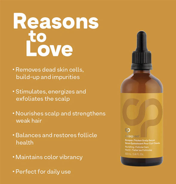 A bottle of ColorProof Biorepair Thicken Scalp Serum next to bulleted list of "Reasons to Love" it