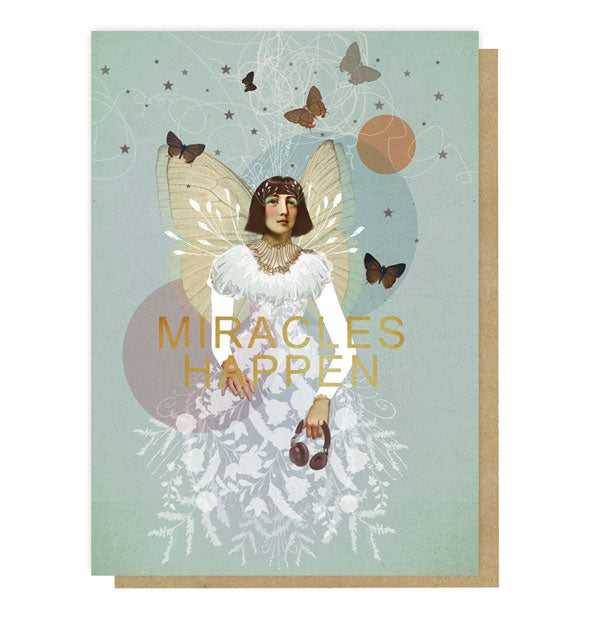 Green greeting card with fairy, butterflies, and floral design says, "Miracles Happen" in metallic gold foil