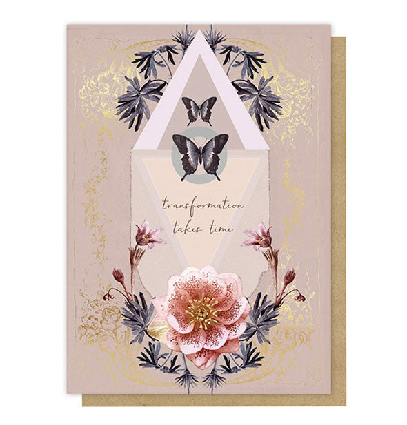 Transformation Takes Time greeting card with floral and butterfly artwork