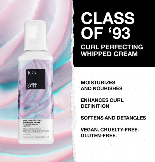 Key benefits of IGK Class of '93 Curl Perfecting Whipped Cream: Moisturizes and nourishes; Enhances curl definition; Softens and detangles; Vegan, cruelty-free, gluten-free