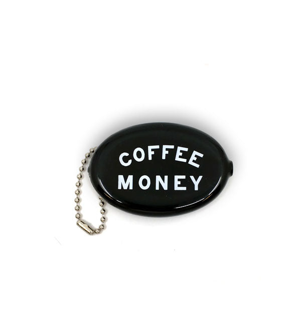 Black oval-shaped vinyl coin purse with silver ball chain attached says, "Coffee Money" in white lettering