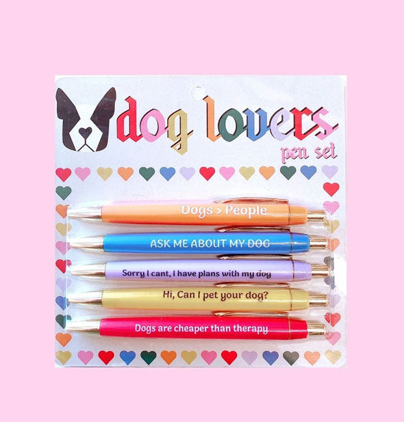 Set of five colorful Dog Lovers pens, each with a different, humorous phrase