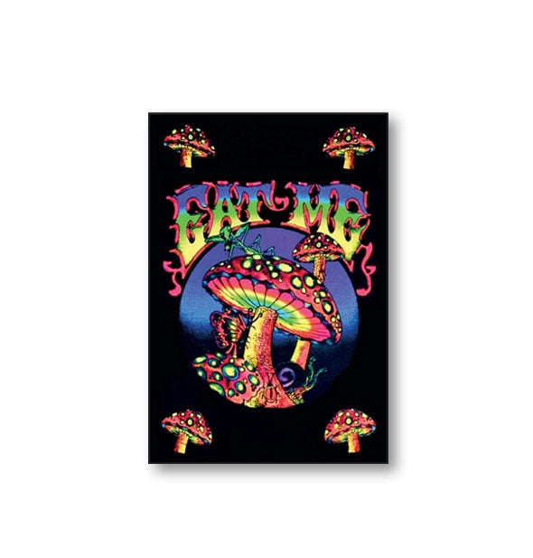 Rectangular black magnet with colorful mushroom illustrations says, "Eat Me" in decorative lettering