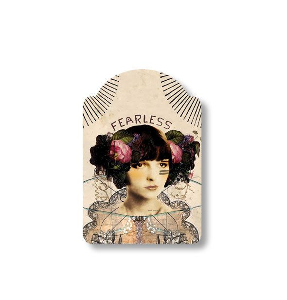 Sticker with collage-style illustration of a girl with flowers in her hair says, "Fearless"