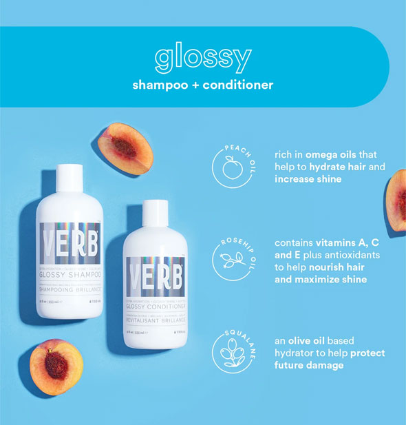 Verb Glossy Shampoo + Conditioner labeled with key ingredient details: Peach Oil, Rosehip Oil, and Squalane
