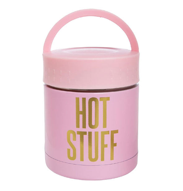 Pink pail with handle says, "Hot Stuff" in large metallic gold lettering on the side
