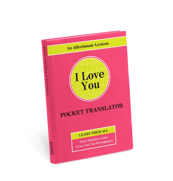Pink and yellow cover of An Affectionate Lexicon: I Love You Pocket Translator with black and white lettering
