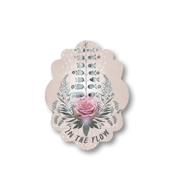 Scalloped-edge sticker with pink rose illustration says, "In the Flow"