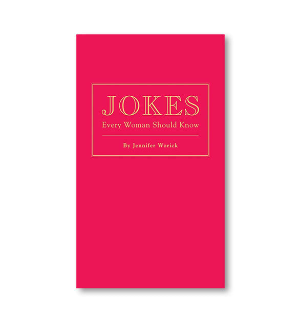 Cover of Jokes Every Woman Should Know by Jennifer Worick