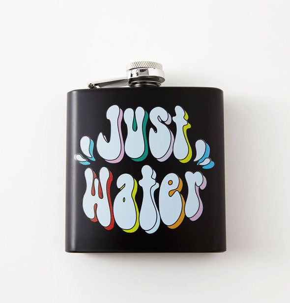 Square black flask says, "Just Water" in white bubble lettering with colorful shadow effect