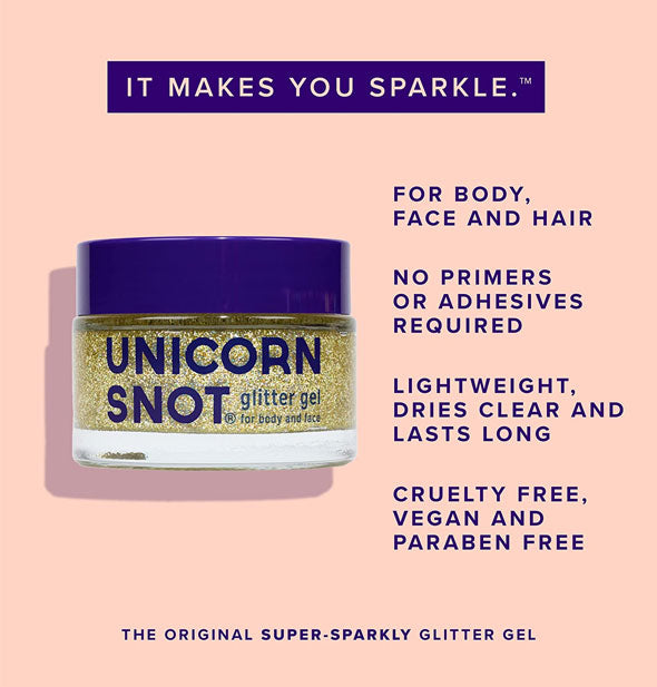 Pot of gold Unicorn Snot Glitter Gel is captioned, "It makes you sparkle." Key benefits are listed at right, and bottom blurb says, "The original super-sparkly glitter gel"