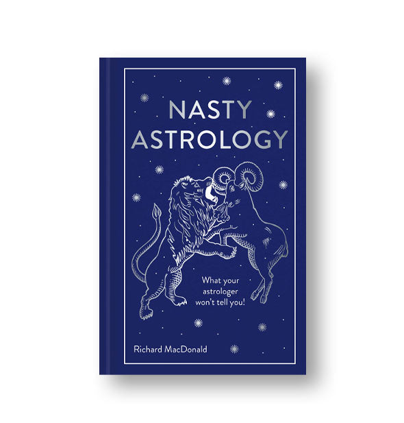 Navy blue cover of Nasty Astrology with silver lion and ram illustration
